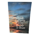 Donde la Tierra y el Cielo se Besan