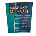 Meaning & Mitzvah: Daily Practices for Reclaiming Judaism